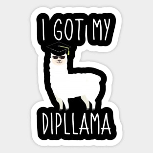 I Got My Dipllama Graduation Sticker
